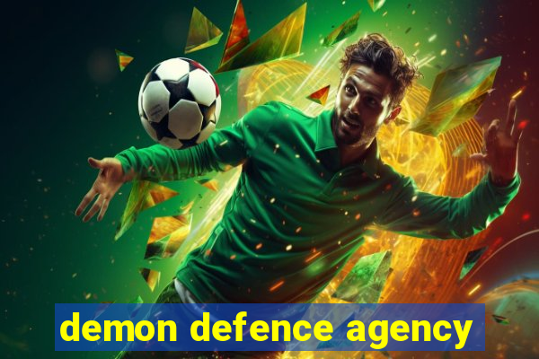 demon defence agency